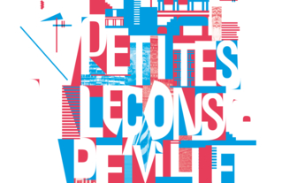 Affiche des Petites Leçons de Ville 2013